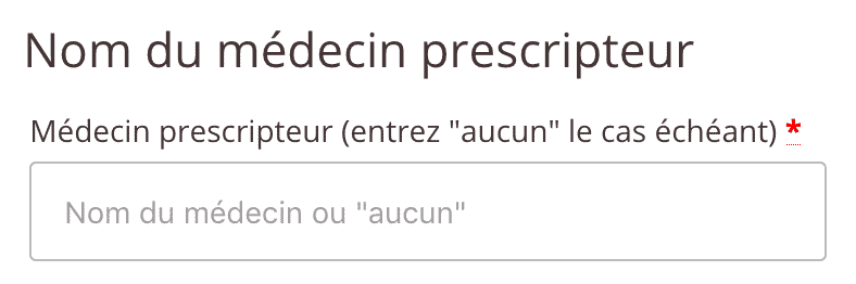 Impression écran du champ 'médecin prescripteur' se trouvant sur la page de commande du site shavi.fr